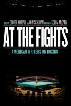 Hardcover At the Fights: American Writers on Boxing: A Library of America Special Publication Book