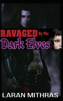 Paperback Ravaged By The Dark Elves Book
