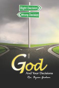 Paperback God and Your Decisions Book
