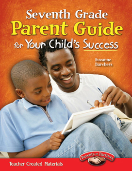 Septimo Grado: Guia del Padre Para El Exito de Su Hijo (Seventh Grade Parent Guide for Your Child's Success) (Spanish Version)