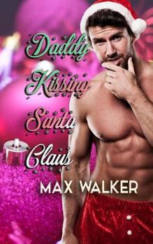 Paperback Daddy Kissing Santa Claus Book