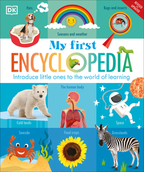 Hardcover My First Encyclopedia: Introduce Little Ones to the World of Learning Book