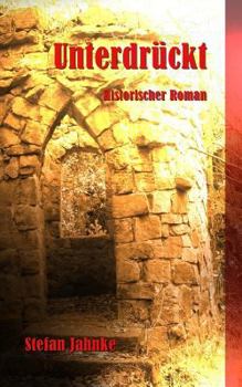Paperback Unterdrückt [German] Book