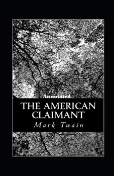 Paperback The American Claimant Annotated Book