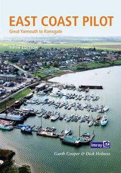 Paperback East Coast Pilot: Great Yarmouth to Ramsgate Book