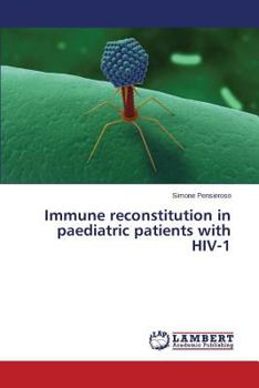 Paperback Immune Reconstitution in Paediatric Patients with HIV-1 Book