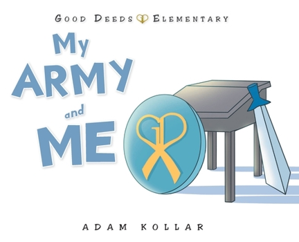 Hardcover My Army and Me Book