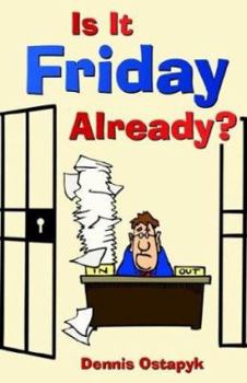 Paperback Is It Friday Already? Book