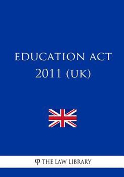 Paperback Education Act 2011 (UK) Book