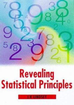 Paperback Revealing Statistical Principles Book