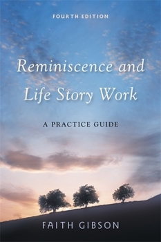 Paperback Reminiscence and Life Story Work: A Practice Guide Book