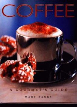 Hardcover Coffee: A Gourmets Guide Book
