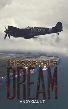 Hardcover Improbable Dream Book