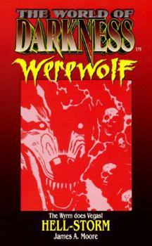 Mass Market Paperback World of Darkness: Werewolf: Hell-Storm Book