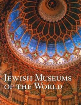 Hardcover Jewish Museums of the World Book