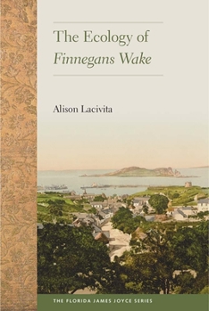 Paperback The Ecology of Finnegans Wake Book