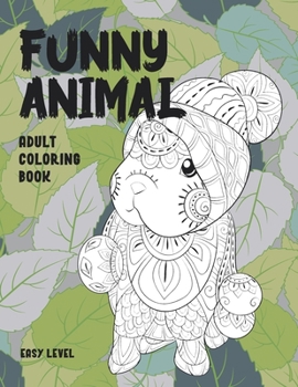 Paperback Adult Coloring Book Funny Animal - Easy Level Book