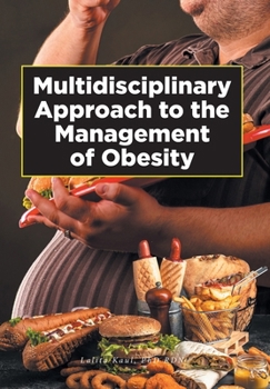 Hardcover Multidisciplinary Approach to the Management of Obesity Book