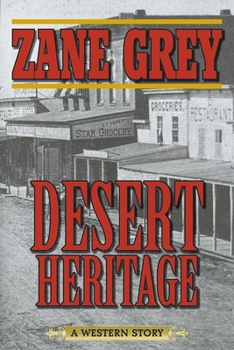 The Heritage of the Desert