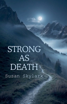 Paperback Strong As Death Book