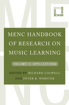 Hardcover Menc Handbook of Research on Music Learning: Volume 2: Applications Book