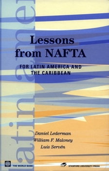 Paperback Lessons from NAFTA: For Latin America and the Caribbean Book