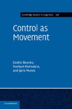 Control as Movement - Book  of the Cambridge Studies in Linguistics