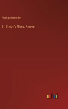 Hardcover St. Simon's Niece. A novel Book