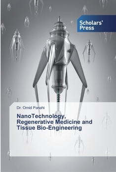 Paperback NanoTechnology, Regenerative Medicine and Tissue Bio-Engineering Book