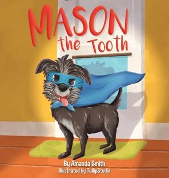 Hardcover Mason The Tooth Book