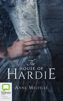 The House of Hardie - Book #1 of the Hardie Family