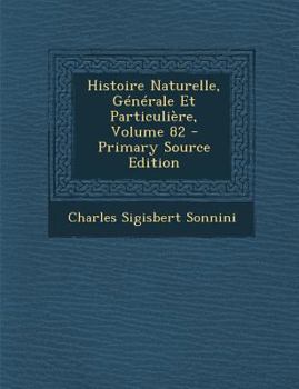 Paperback Histoire Naturelle, Generale Et Particuliere, Volume 82 [Latin] Book