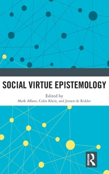 Hardcover Social Virtue Epistemology Book