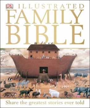 Hardcover DK Illustrated Family Bible Book