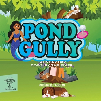 Paperback Pond Gully: Laundry Day Down by the River Book
