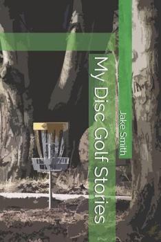 Paperback My Disc Golf Stories Book