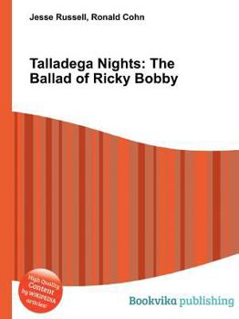 Paperback Talladega Nights: The Ballad of Ricky Bobby Book