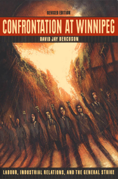 Paperback Confrontation at Winnipeg: Labour, Industrial Relations, and the General Strike Book