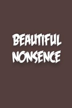 Paperback Beautiful Nonsence Book