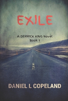 Paperback Exile: A Derrick King Novel: Book 1 Book