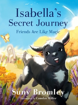 Isabella's Secret Journey