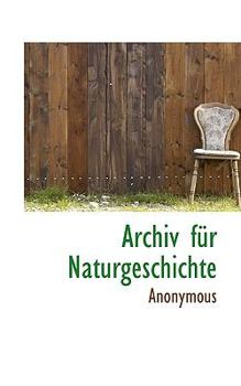 Paperback Archiv Fur Naturgeschichte [German] Book