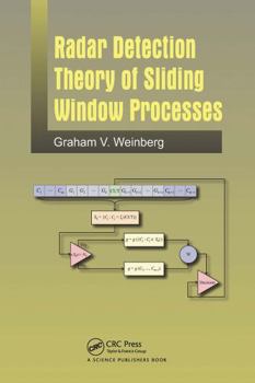 Paperback Radar Detection Theory of Sliding Window Processes Book