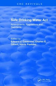 Hardcover Safe Drinking Water Act (1989) Book