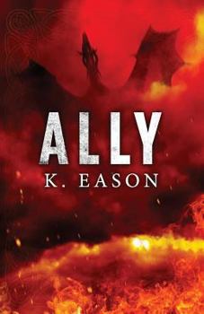 Ally - Book #3 of the On the Bones of Gods