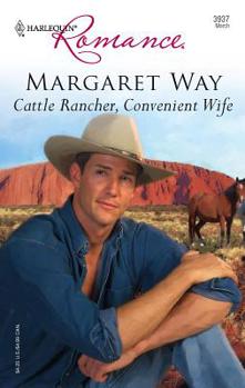 Cattle Rancher, Convenient Wife - Book #2 of the Outback Marriages