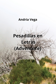 Paperback Pesadillas en Letras (Adventure) [Spanish] Book