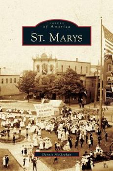 St. Marys (Images of America: Pennsylvania) - Book  of the Images of America: Pennsylvania