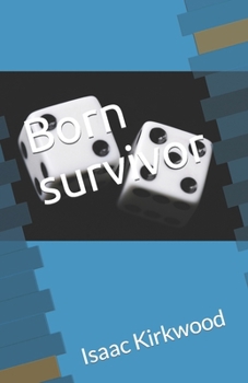 Born Survivor: In this gripping urban novel,delve deep into the gritty streets of watts where love wears a deceptive mask.Amid the backdrop of a ... entangled in a web of lies and betrayal.
