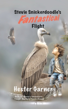 Paperback Stevie Snickerdoodle's Fantastical Flight Book